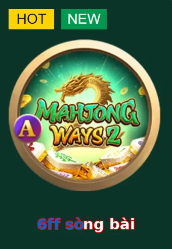 6ff sòng bài